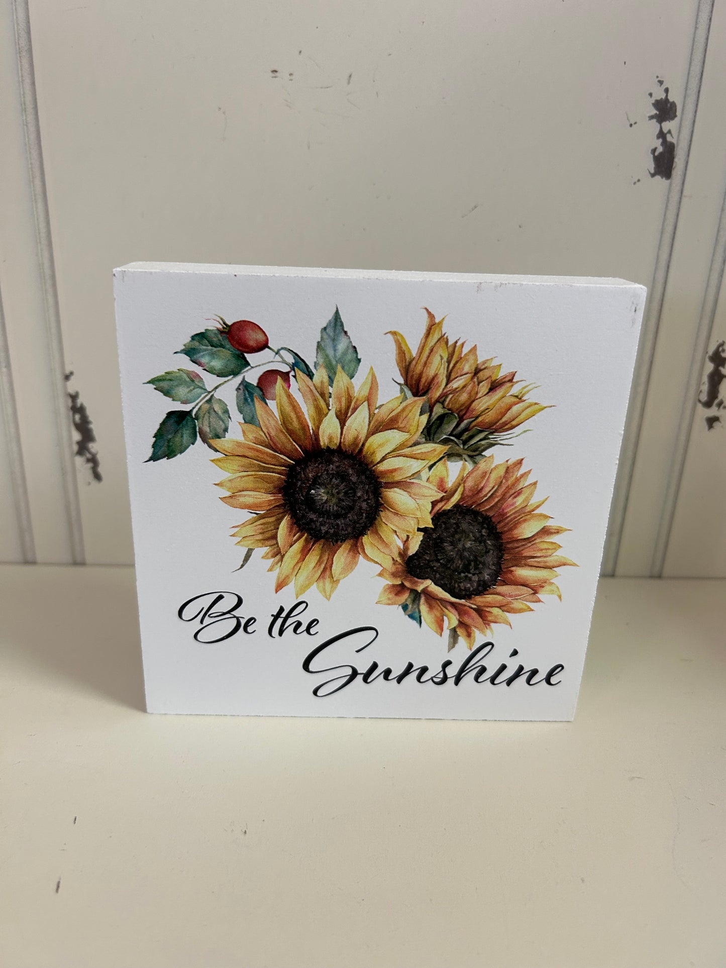 Sunflower Sign / Be the Sunshine